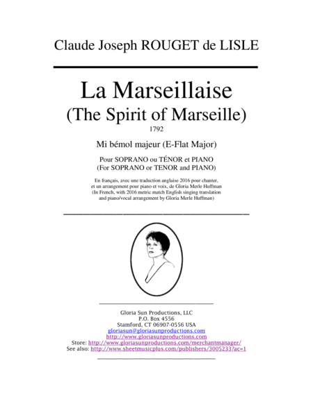 La Marseillaise (The Spirit of Marseille): French & 2015 English (arr. Gloria Merle Huffman)