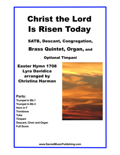 Christ the Lord Is Risen Today - SATB, Descant, Congregation, Brass Quintet, and Organ (arr. Christina Harmon)