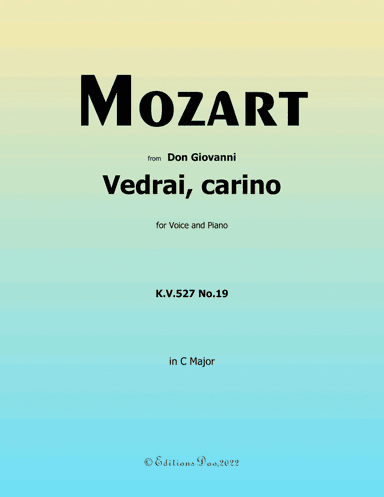 Vedrai, carino, by Mozart, in C Major (arr. Editions Dao)