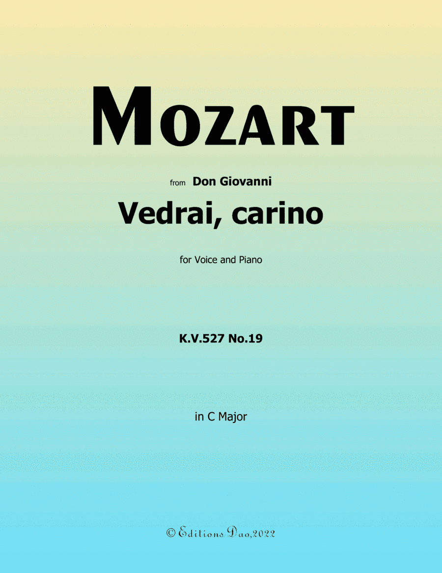 Vedrai, carino, by Mozart, in C Major (arr. Editions Dao)