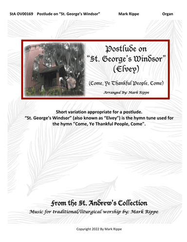 Postlude on "St. George's Windsor" (Come Ye Thankful People Come) StA OV00169 (arr. Mark Rippe)