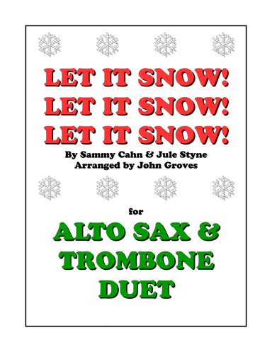 Let It Snow! Let It Snow! Let It Snow! (arr. John Groves)