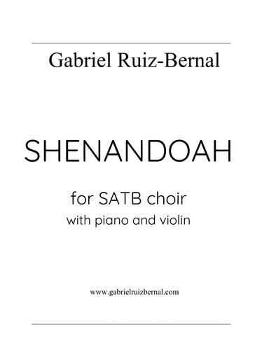 SHENANDOAH for choir SATB, violin and piano accompaniment