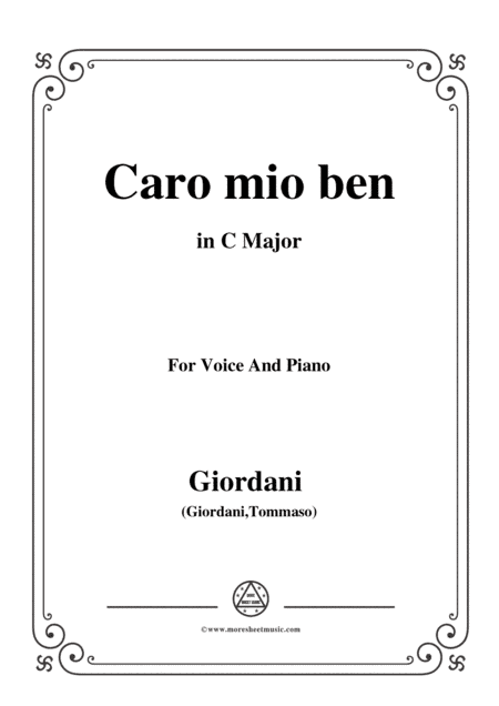 Giordani Tommaso-Caro mio ben,in C Major,for Voice and Piano (arr. MSM)