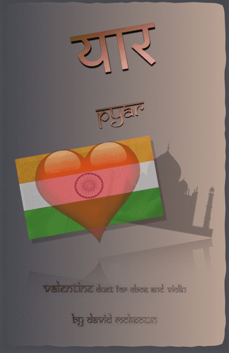 प्यार (Pyar, Hindi for Love), Oboe and Violin Duet