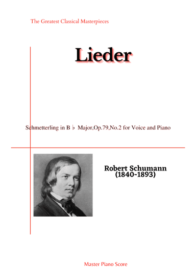 Schumann-Schmetterling in B? Major,Op.79,No.2 for Voice and Piano (arr. MPS)