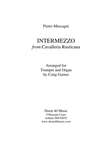 Intermezzo, from "Cavalleria Rusticana" (Trumpet and Organ) (arr. Craig Garner)
