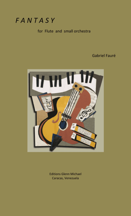 Faure Fantasy for flute & strings (arr. Editions Glenn Michael, Caracas, Venezuela)