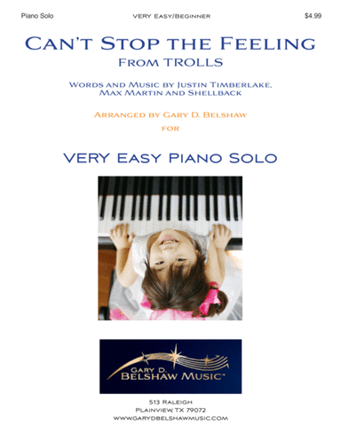 Can't Stop The Feeling  from TROLLS (arr. Gary D. Belshaw (ASCAP))