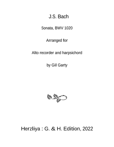 Sonata, BWV 1020 (Arranged for alto recorder and harpsichord) (arr. Gil Garty)