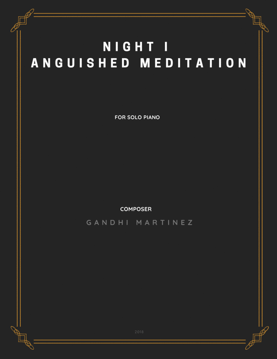 Night I - Anguished Meditation