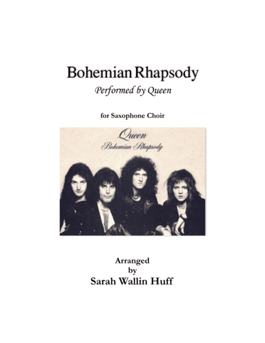 Bohemian Rhapsody (arr. Sarah Wallin Huff)