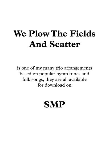 We Plow The Fields And Scatter, for Flute Trio (arr. Nigel Williams)