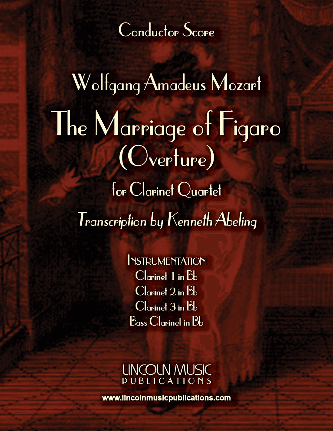 The Marriage of Figaro - Overture (for Clarinet Quartet) (arr. Kenneth Abeling)