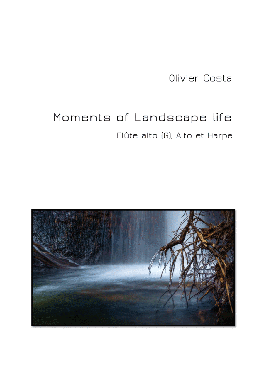 MOMENTS OF LANDSCAPE LIFE