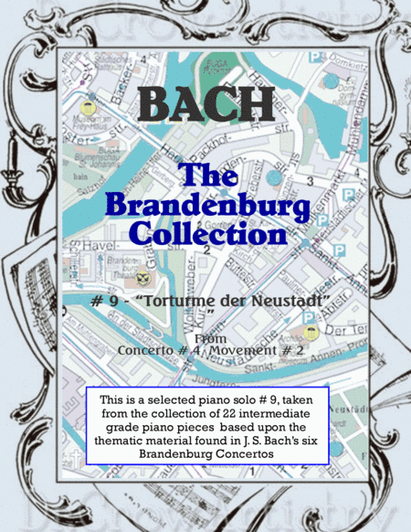 The Brandenburg Piano Solo Collection - #9. Torturme der Neustadt (arr. R. L. Ummel)