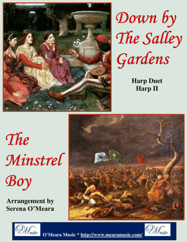 Down By the Salley Gardens & The Minstrel Boy Medley, Harp II (arr. Serena O’Meara)