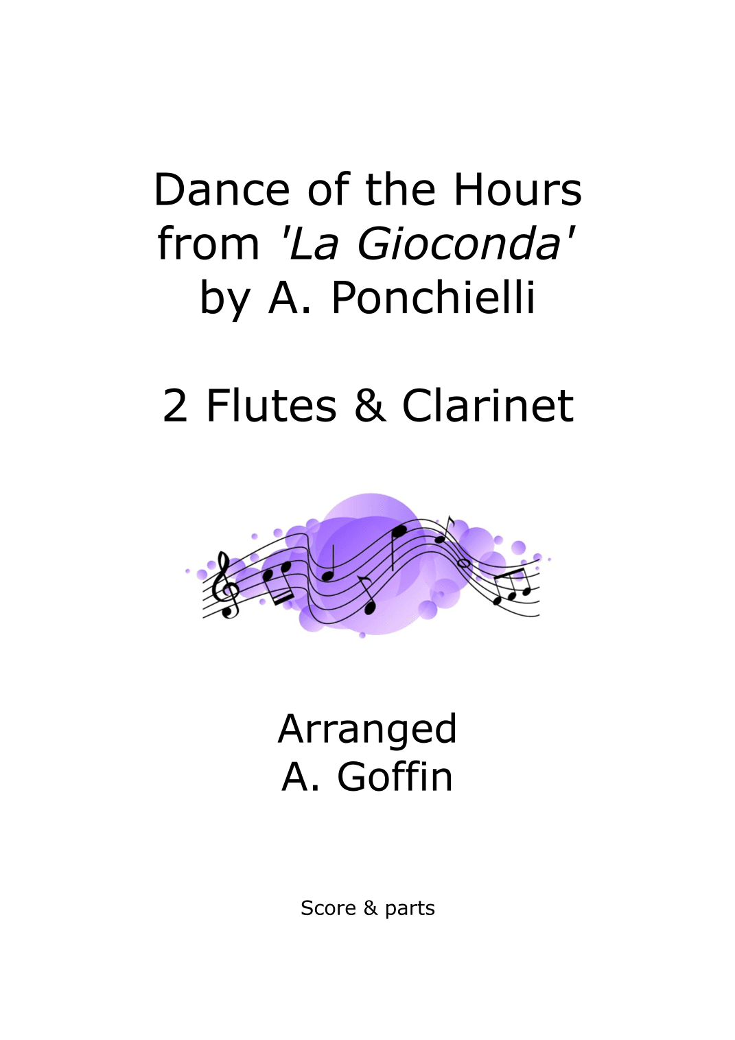 Dance of the Hours, woodwind trio (flutes & Bb clarinet) (arr. Alison Goffin)