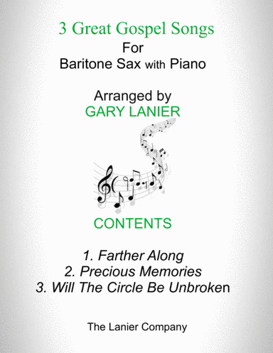 3 GREAT GOSPEL SONGS (for Baritone Sax with Piano - Instrument Part included) (arr. Gary Lanier)