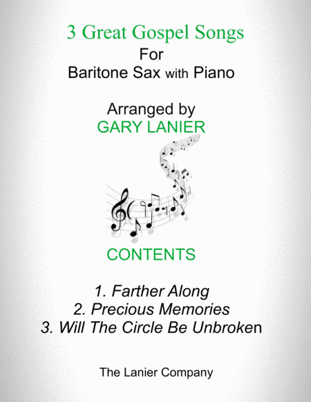 3 GREAT GOSPEL SONGS (for Baritone Sax with Piano - Instrument Part included) (arr. Gary Lanier)