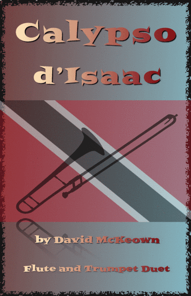 Calypso d'Isaac, for Flute and Trumpet Duet
