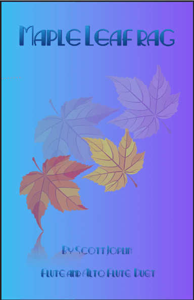Maple Leaf Rag, by Scott Joplin, Flute and Alto Flute Duet (arr. David McKeown)