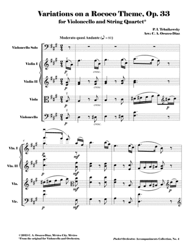 Tchaikowsky - Rococo Variations, Op. 33 ( Accompaniment Reduction for String Quartet) SCORE, PARTS (arr. C. A. Orozco-Diaz)