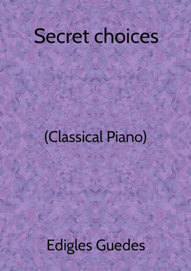 Secret choices