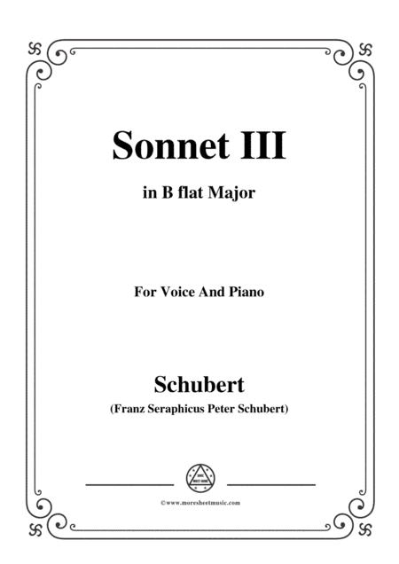 Schubert-Sonnet III,in B flat Major,for Voice&Piano (arr. MSM)