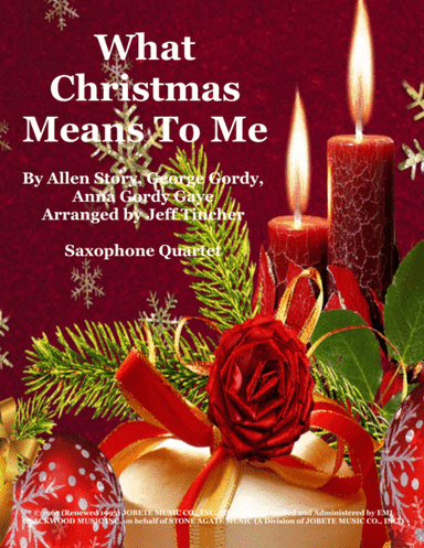 What Christmas Means To Me (arr. Jeff Tincher)
