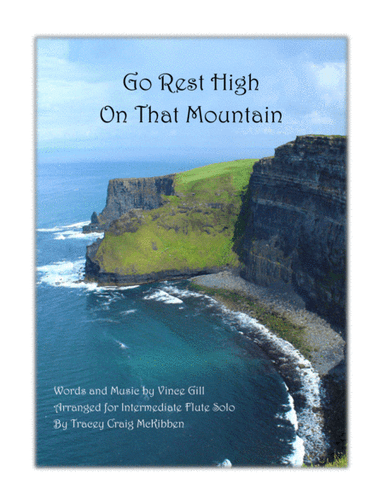 Go Rest High On That Mountain (arr. Tracey Craig McKibben)