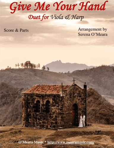 Give Me Your Hand, Duet for Viola & Harp (arr. Serena O’Meara)