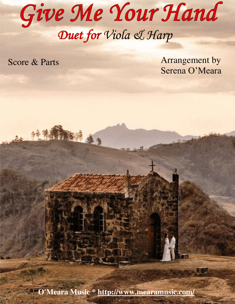 Give Me Your Hand, Duet for Viola & Harp (arr. Serena O’Meara)
