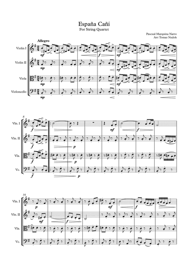 España Cañi for String Quartet (arr. Tomaz Nedoh)