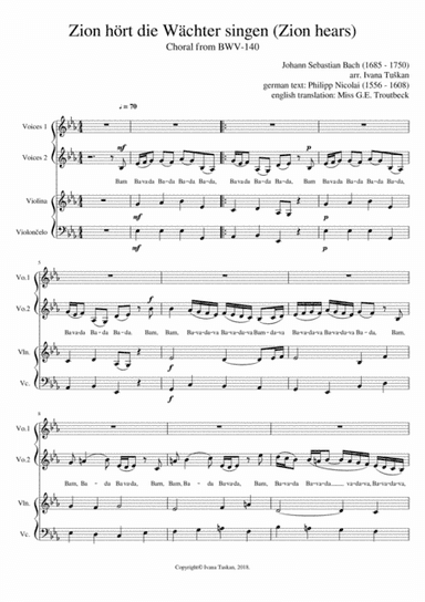 Zion hört (Zion Hears) Choral from BWV – 140, voices 1 & 2, violina & cello (arr. Ivana Tuskan)