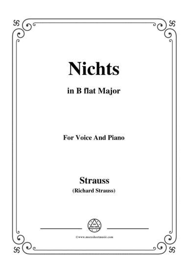 Richard Strauss-Nichts in B flat Major,for Voice and Piano (arr. MSM)
