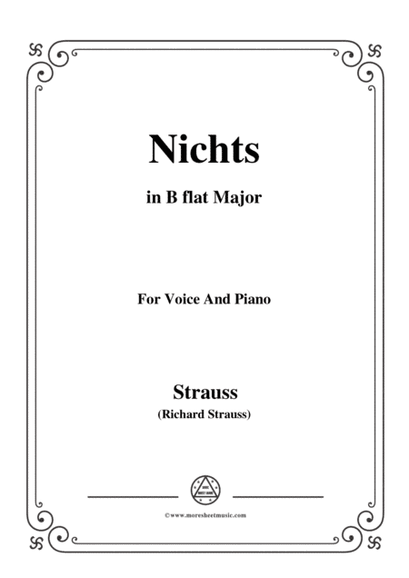 Richard Strauss-Nichts in B flat Major,for Voice and Piano (arr. MSM)