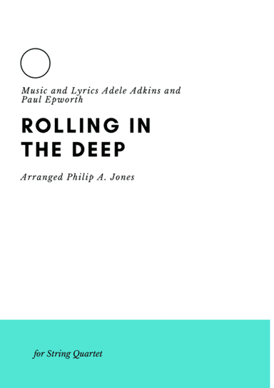 Rolling In The Deep (arr. Phillip A. Jones)