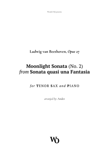 Moonlight Sonata by Beethoven for Tenor Sax (arr. Ander)