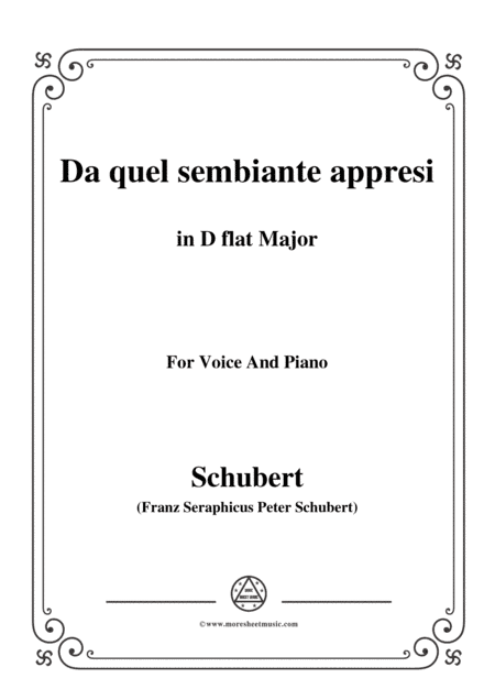 Schubert-Da quel sembiante appresi,in D flat Major,for Voice and Piano (arr. MSM)
