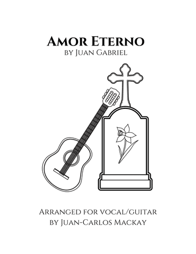 Amor Eterno (el Mas Triste Recuerdo) (arr. Juan-Carlos Mackay)