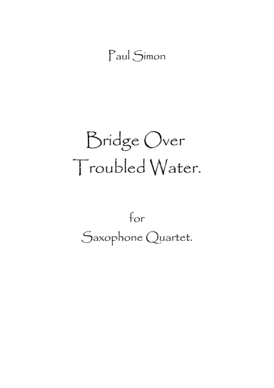 Bridge Over Troubled Water (arr. Spencer Bundy)