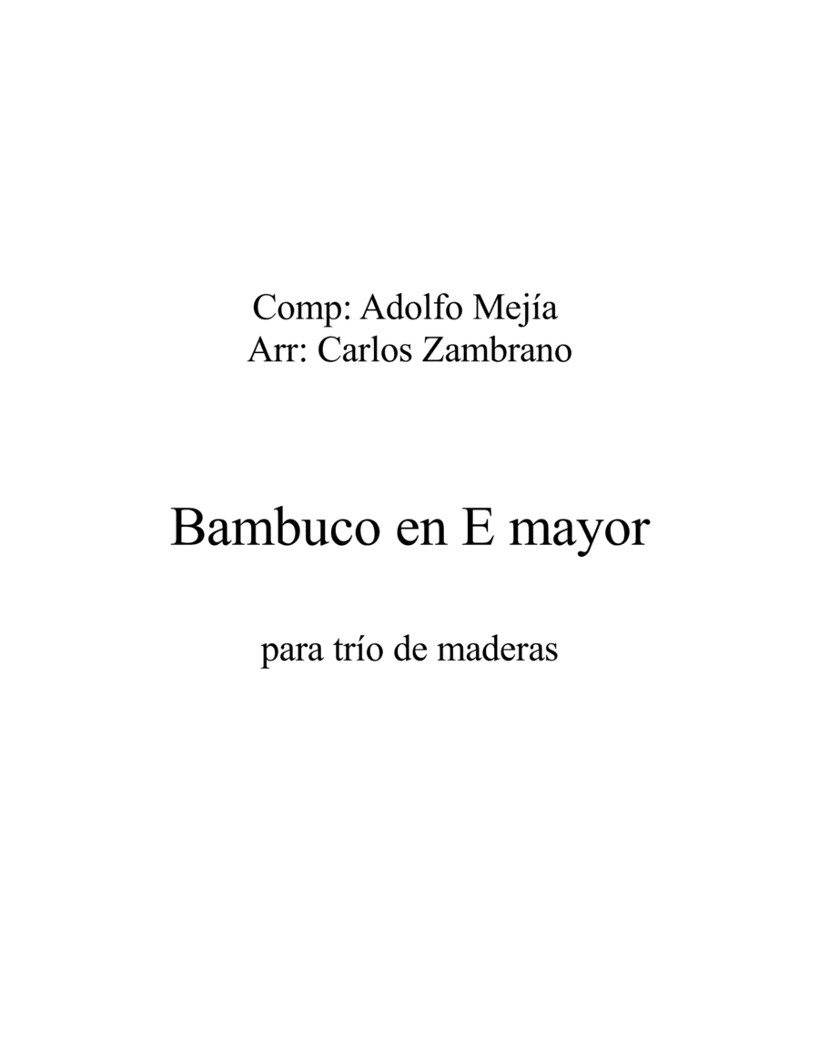 Bambuco en E mayor (arr. Carlos Zambrano)