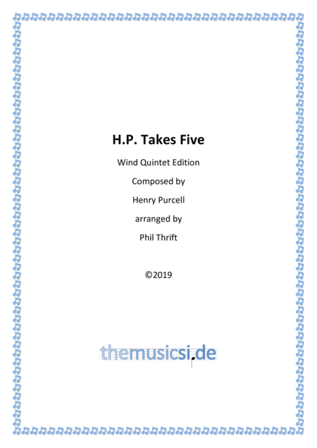 H.P. Takes Five Wind Quintet Edition (arr. Phil Thrift)