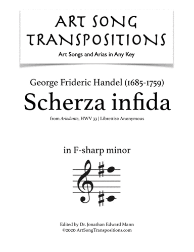 HANDEL: Scherza infida (transposed to F-sharp minor) (arr. ArtSongTranspositions.com)