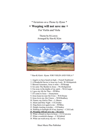 Weeping will not save me (For Violin and Viola) (arr. Han-Ki Kim)