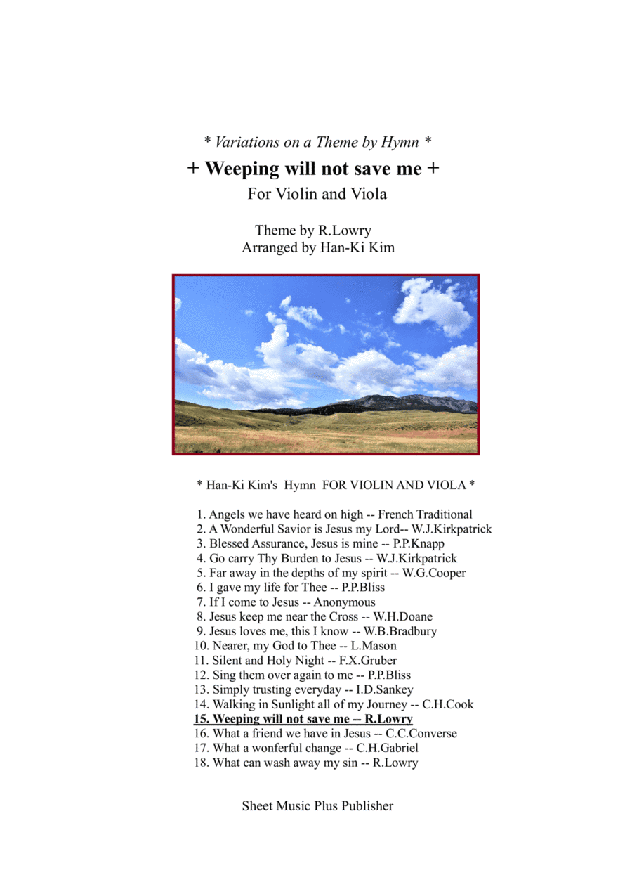 Weeping will not save me (For Violin and Viola) (arr. Han-Ki Kim)