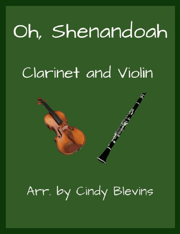Oh, Shenandoah, Clarinet and Violin (arr. Cindy Blevins)