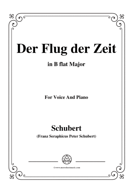 Schubert-Der Flug der Zeit,in B flat Major,Op.7 No.2,for Voice and Piano (arr. MSM)