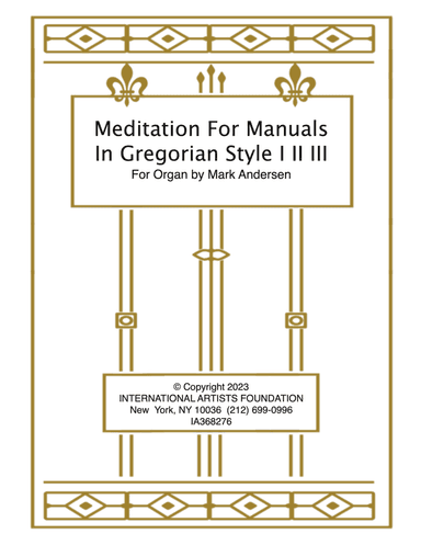 Meditation for Manuals In Gregorian Style by Mark Andersen